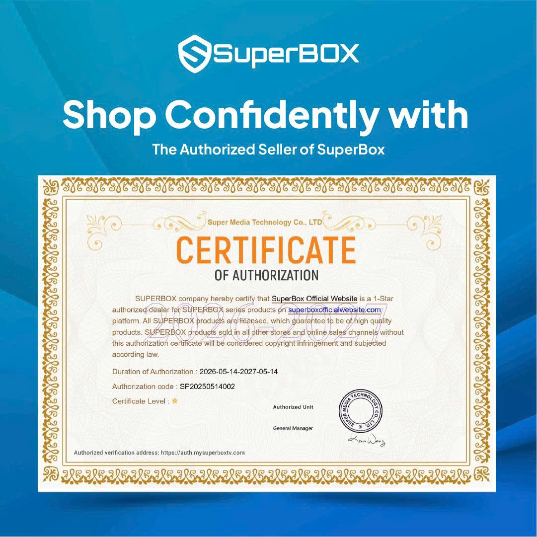 SuperBox Official Website certificate of authorization by SUPERBOX Company